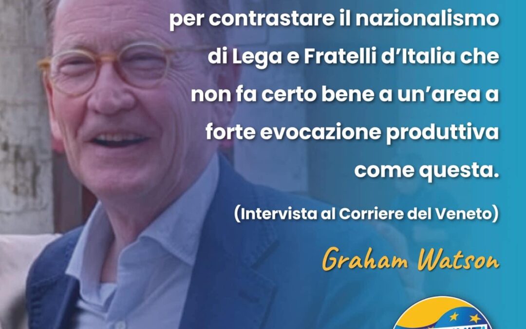 Graham Watson: al nord est contro i populismi